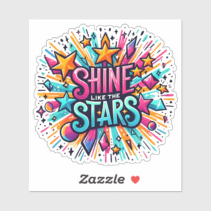 Sticker Brillant et Embrassez votre étoile intérieure aujo