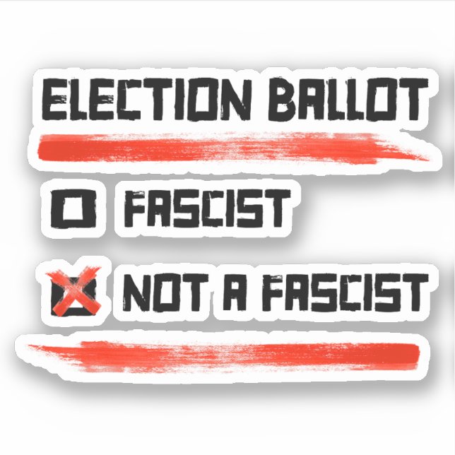 Sticker Bulletin De Vote 2024 : Votez Pas Un Fasciste (Devant)