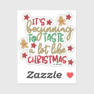 Sticker Ça commence à goûter beaucoup comme Noël