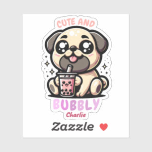 Sticker Cadeau Amoureux des animaux Cute Et Bubbly Carlin