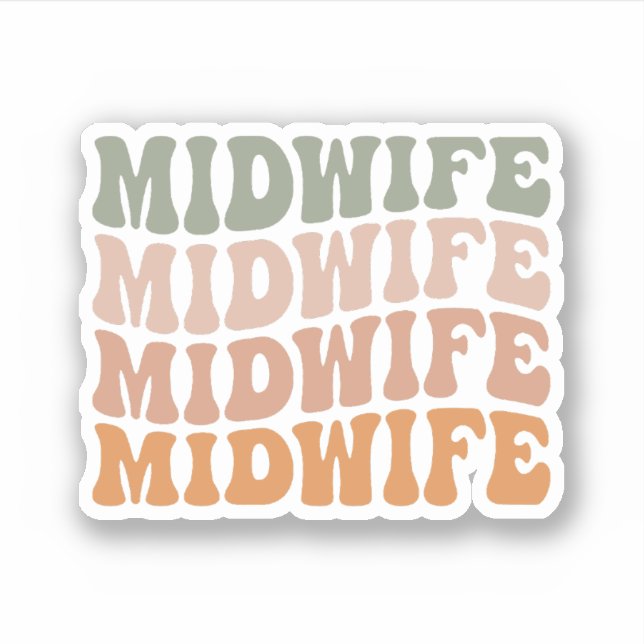 Sticker Cadeau De La Mi-Femme Pour La Mi-Femme, Midwifery (Devant)