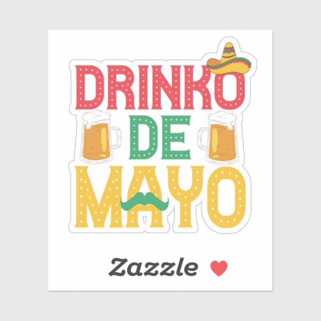 Sticker Cadeau mexicain Drinko de Mayo Funny Cinco de Mayo (Feuille)
