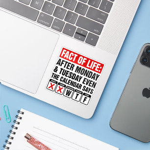Sticker Calendrier Fact of Life dit WTF Humour