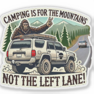 Sticker Camping est pour les montagnes pas la voie de gauc