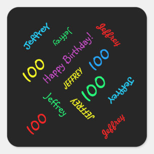 Sticker Carré 100e fête d'anniversaire Noms répétitifs Noir