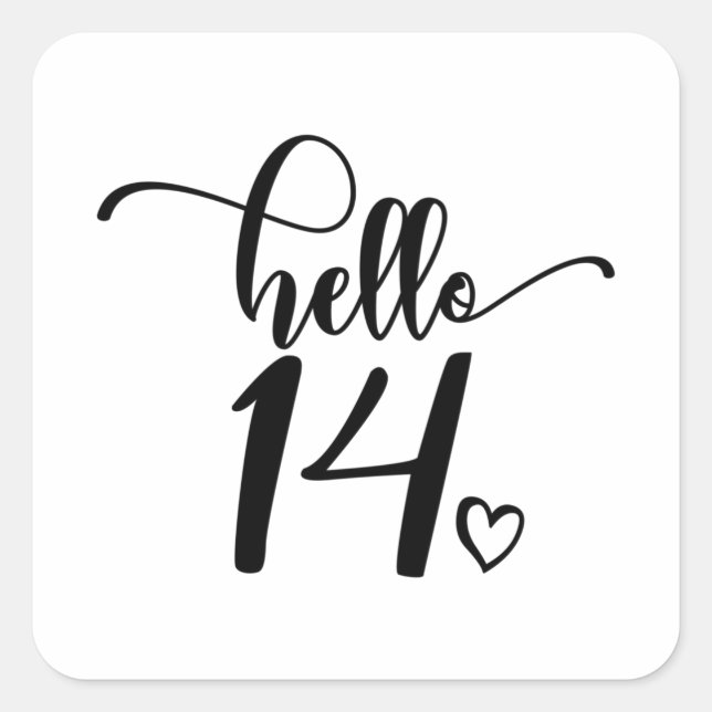 Sticker Carré 14th Birthday Women Hello 14 Cute 14 Years Old (Devant)