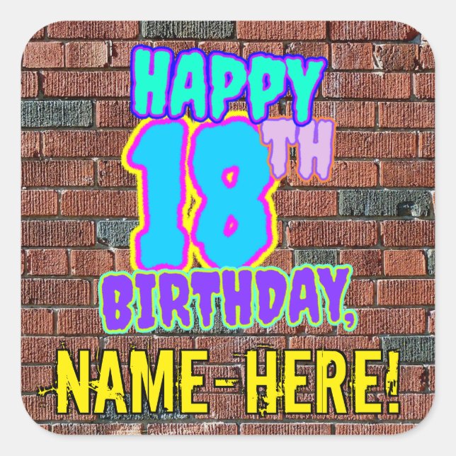 Sticker Carré 18e anniversaire - Amusant, Graffiti urbain inspir (Devant)