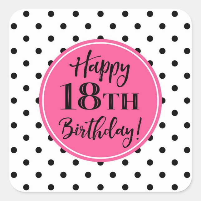 Sticker Carré 18e anniversaire Points blancs noirs roses (Devant)