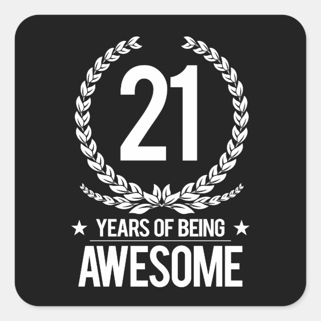 Sticker Carré 21e anniversaire (21 ans d'être génial) (Devant)