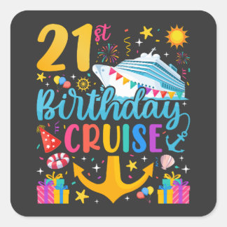Sticker Carré 21e anniversaire Croisière B-Day Party