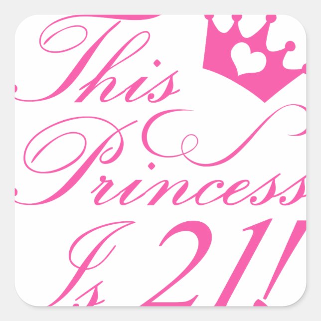 Sticker Carré 21e anniversaire Princesse (Devant)
