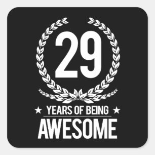 Sticker Carré 29e anniversaire (29 ans d'être génial)