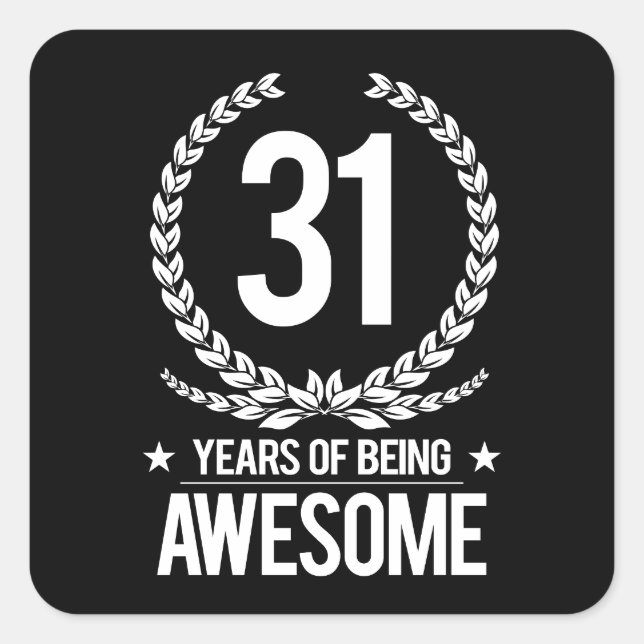 Sticker Carré 31e anniversaire (31 ans d'être génial) (Devant)