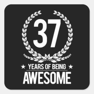 Sticker Carré 37e anniversaire (37 ans d'être génial)