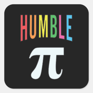 Sticker Carré 3.14 Humble Pie Pi Pun Drôle Math Plaisanterie