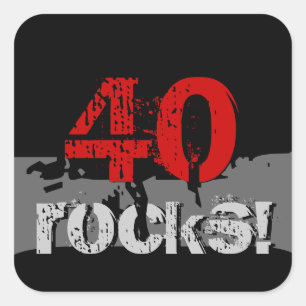 Sticker Carré 40 Anniversaire - 40 Roches ! Grunge rouge et noir