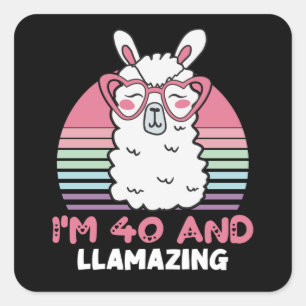 Sticker Carré 40 Year Old Bday Llamazing 40th Birthday Llama