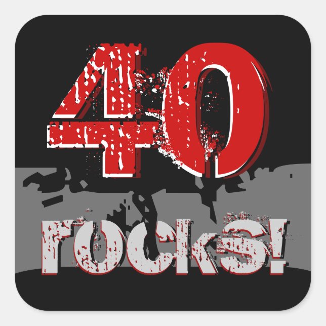 Sticker Carré 40e anniversaire - 40 rochers ! Grunge rouge et no (Devant)