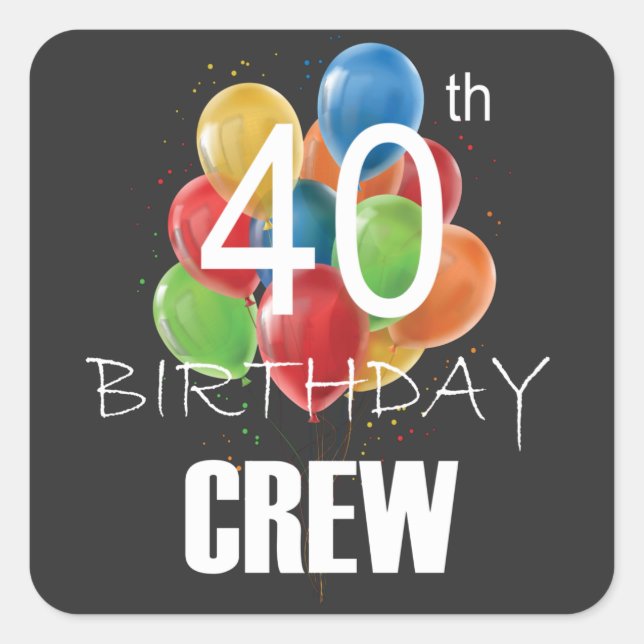 Sticker Carré 40e Anniversaire Équipage 40 Groupe d'équipage (Devant)