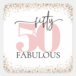 Sticker Carré "50 & Fabulous" Parties scintillant rose et noir m