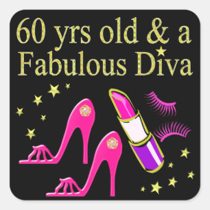 STICKER CARRÉ 60 ANS ET UN DIVA DOMMAGEABLE