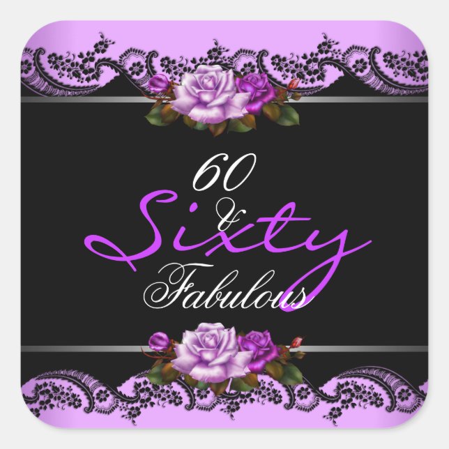 Sticker Carré 60 Fabuleux 60e anniversaire de fête Mauve Roses (Devant)