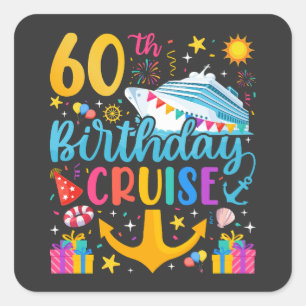 Sticker Carré 60e anniversaire Croisière B-Day Party