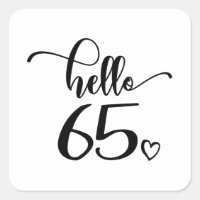 65th Birthday Women Hello 65 Cute 65 Years Old