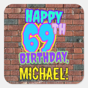 Sticker Carré 69e anniversaire - Amusant, Graffiti urbain inspir