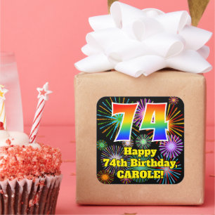 Sticker Carré 74e anniversaire : Fun Fireworks Look, Arc en ciel
