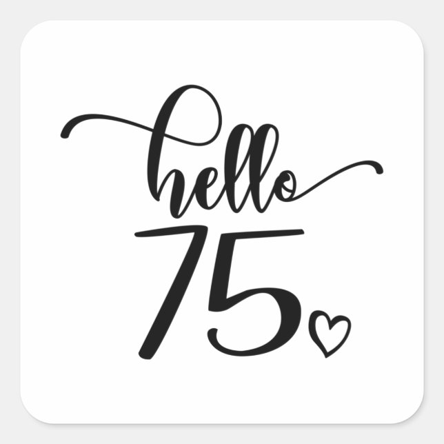 Sticker Carré 75e anniversaire femmes Bonjour 75 mignonne 75 ans (Devant)