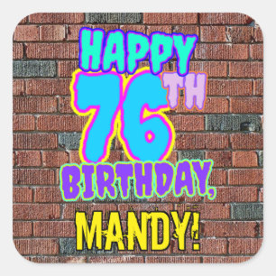 Sticker Carré 76e anniversaire - Amusant, Graffiti urbain inspir