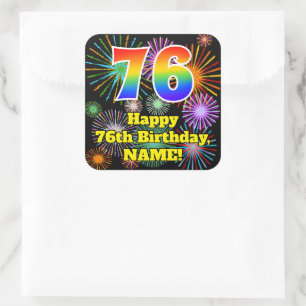 Sticker Carré 76e anniversaire : Fun Fireworks Look, Arc-en-ciel