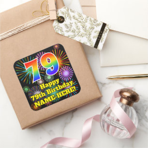 Sticker Carré 79e anniversaire : Fun Fireworks Look, Arc en ciel