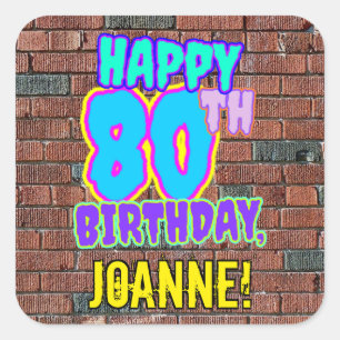 Sticker Carré 80e anniversaire - Amusant, Graffiti urbain inspir
