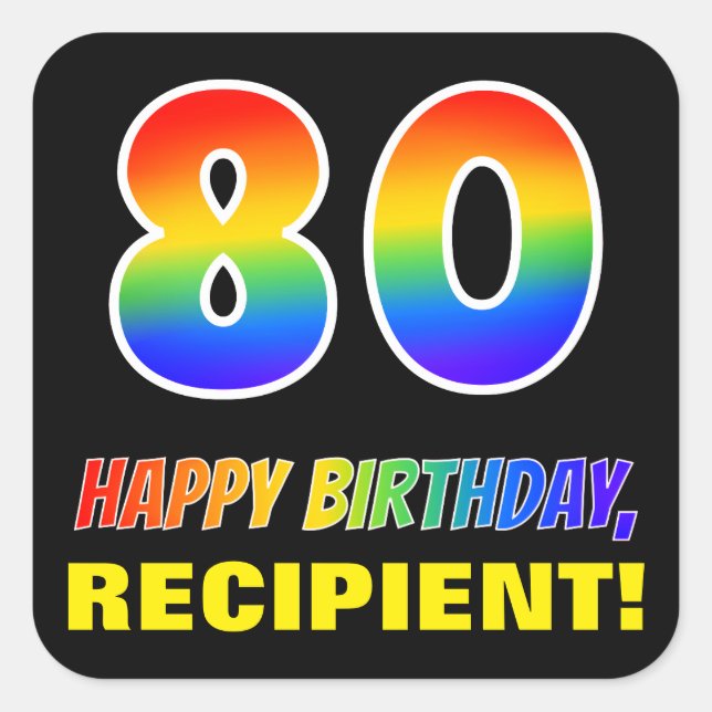 Sticker Carré 80e anniversaire : Bold, amusant, simple, arc-en-c (Devant)