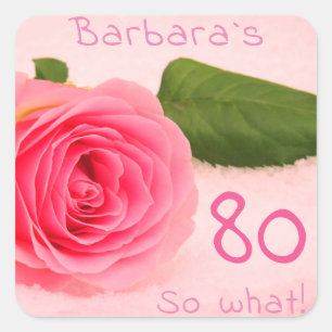 Sticker Carré 80e anniversaire Rose rose 80 Alors que