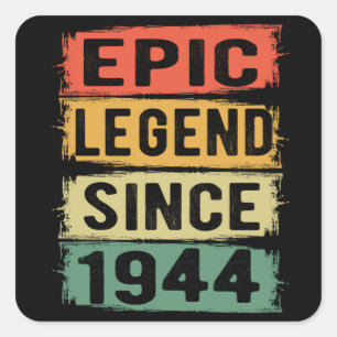 Sticker Carré 81 ans Anniversaire 1944 Epic Légende 81e annivers