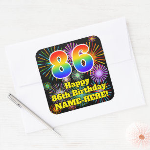 Sticker Carré 86e anniversaire : Fun Fireworks Look, Arc-en-ciel