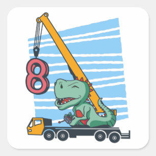 Sticker Carré 8 ans 8e anniversaire grue mobile Dinosaur