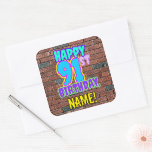 Sticker Carré 91e anniversaire - Amusant, Graffiti urbain inspir