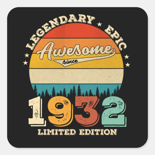 Sticker Carré 93 Ans 1932 Awesome depuis 93e anniversaire Cadeau (Devant)