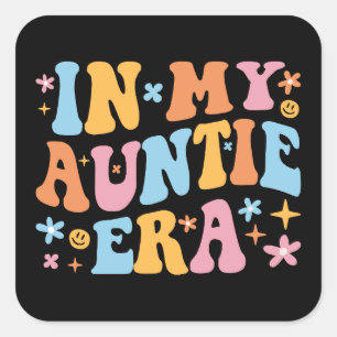 Sticker Carré A L'Ère De Ma Tante
