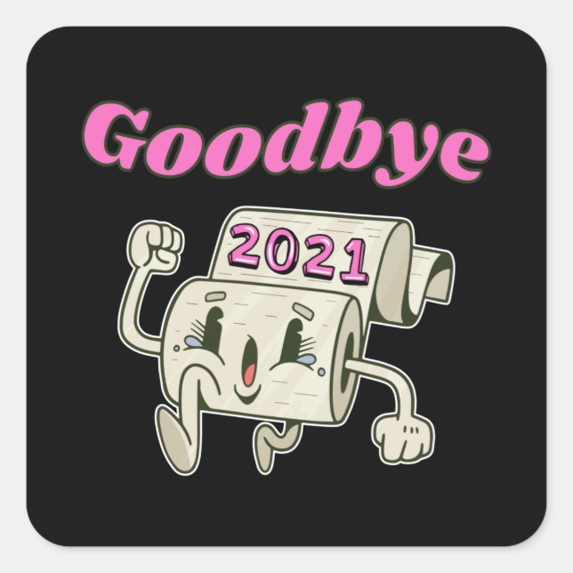 Sticker Carré Adieu rouleau papier Toilet 2021 (Devant)
