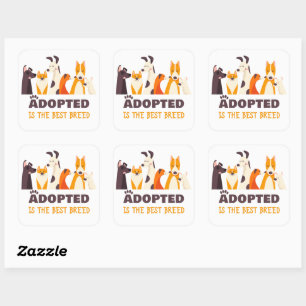 Sticker Carré Adopté est la meilleure race : Secourt de chien re