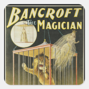 Sticker Carré Affiche Magie Vintage, Magicien Bancroft et Lion