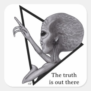 Sticker Carré Alien gris, la vérité est là