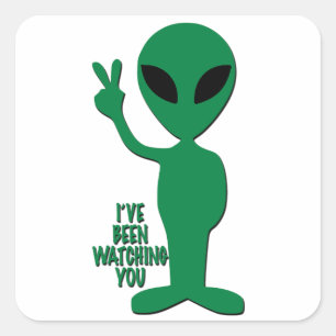 Sticker Carré Alien - Je t'ai regardé