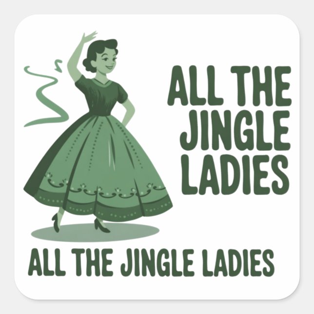 Sticker Carré All The Jingle Ladies Christmas Girly Xmas (Devant)
