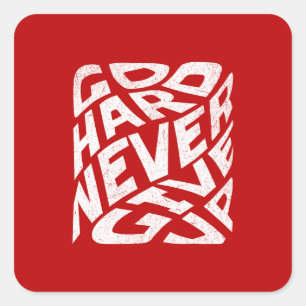 Sticker Carré Allez-y, n'abandonnez jamais